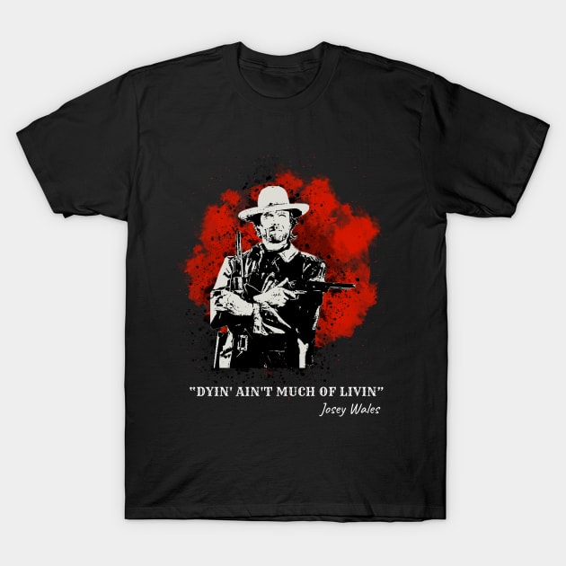The Outlaw Josey Wales Retro T-Shirt by Mollie